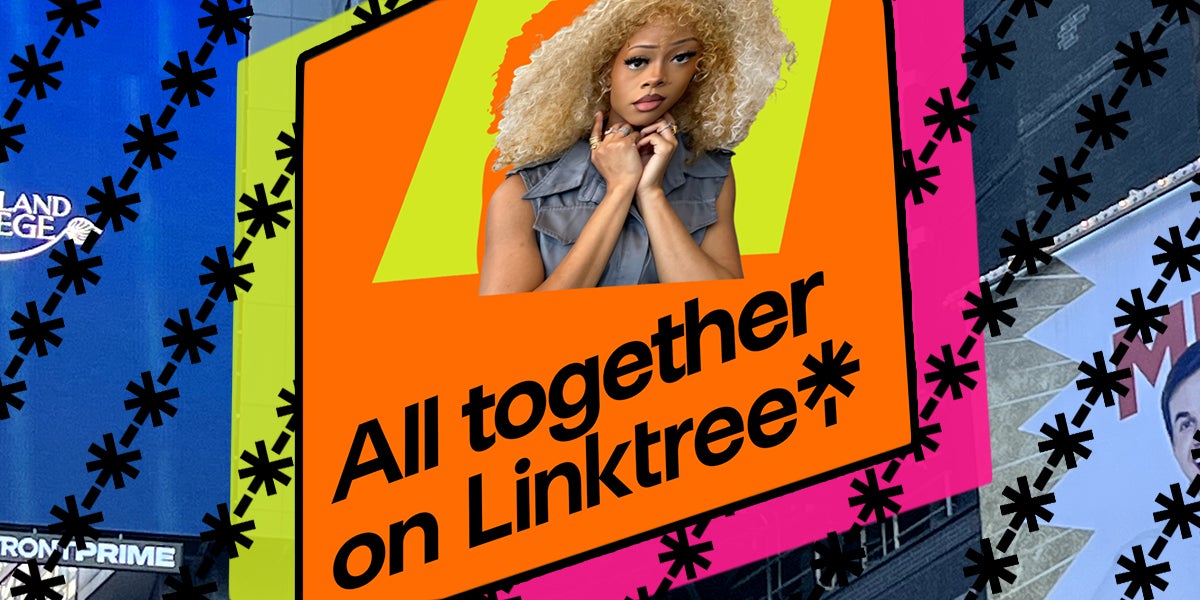 Linktree Centers Creators in Times Square Billboard