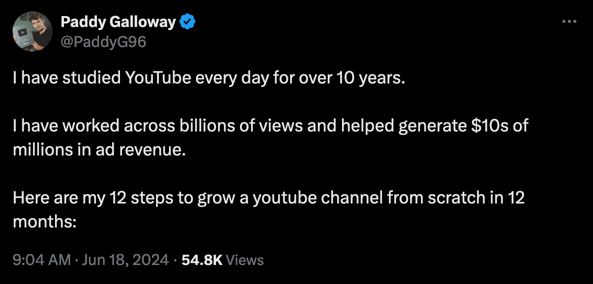 paddy galloway - how to grow a youtube channel copy of a tweet