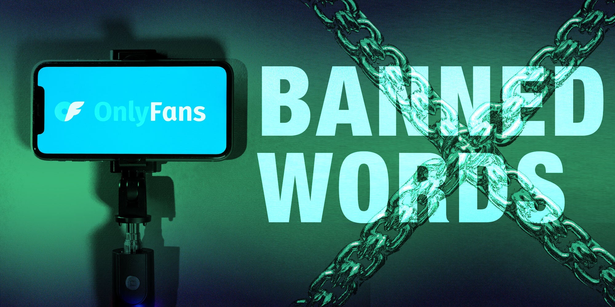 What Words Are Banned on OnlyFans aka a List That Will Make You Blush