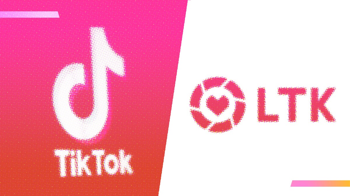 LTK Is Coming to TikTok